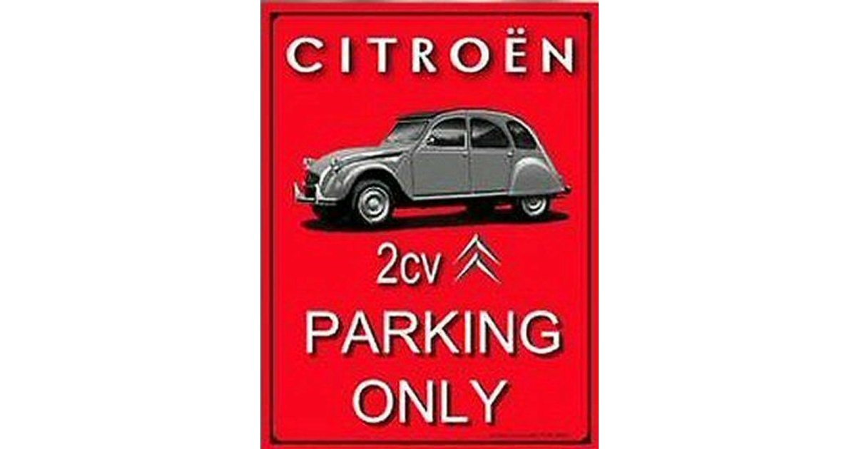 Plaque Citroën 2cv parking only Plaques Automobile tracteur Donut